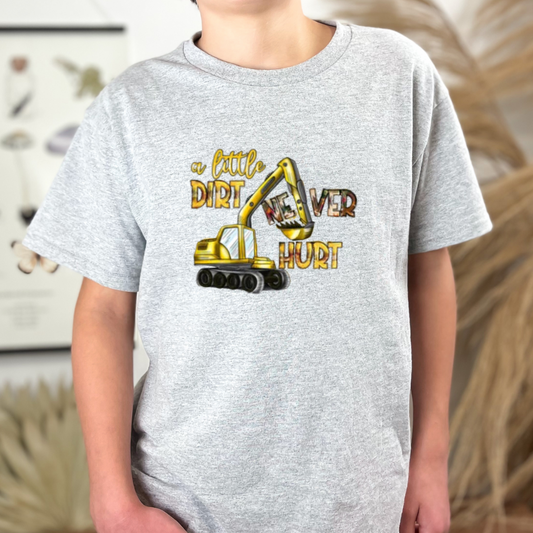 A Little Dirt Never Hurt T-Shirt